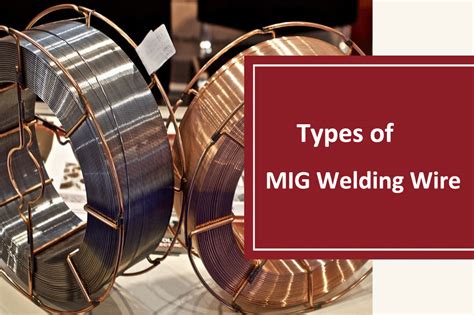 Gasless Mig Welding Wire Types