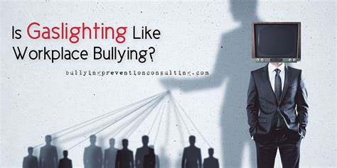 gaslighting workplace bullying