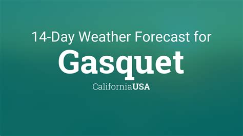 gasquet ca weather forecast