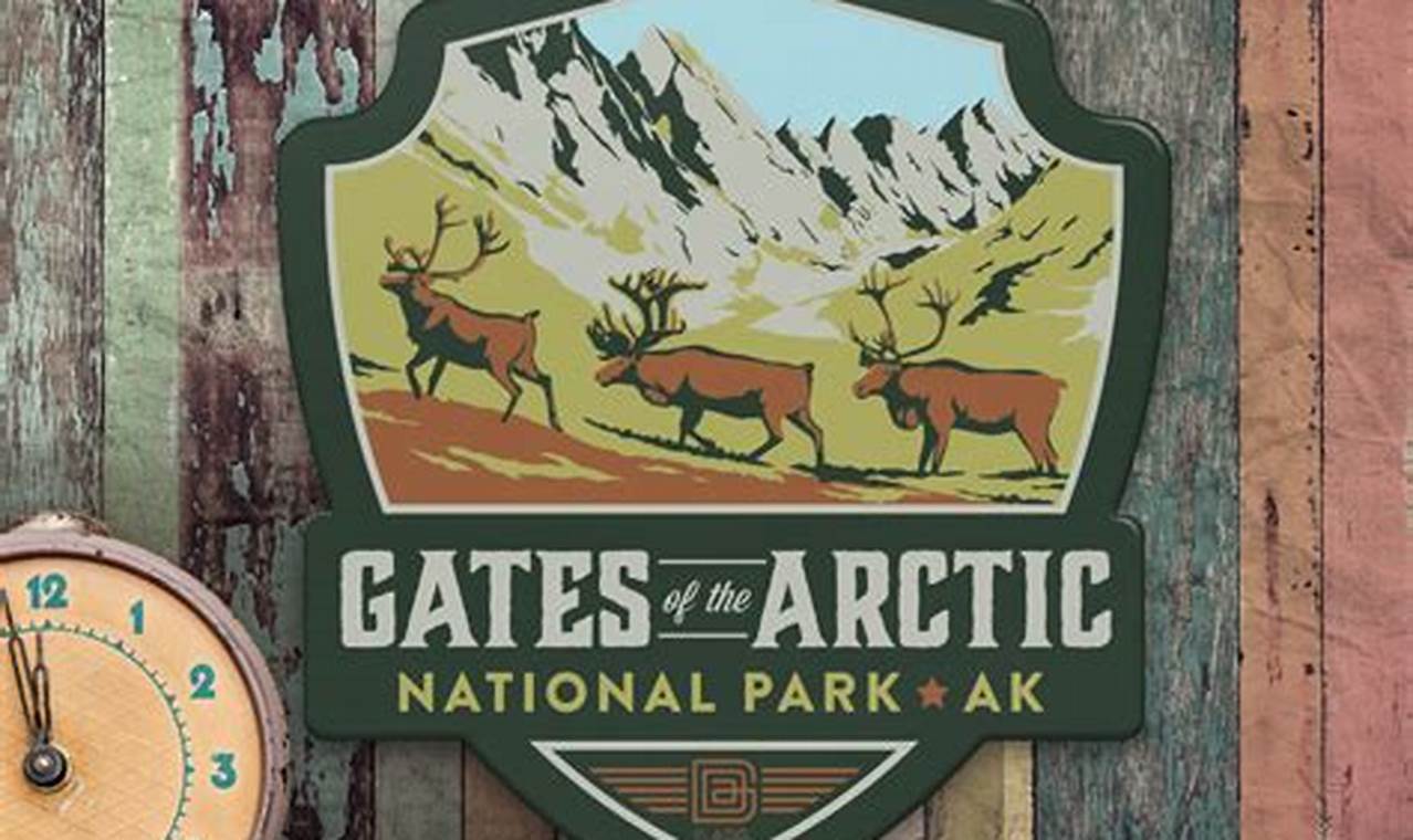 Discover the Gates of the Arctic: A Guide to National Park Signs