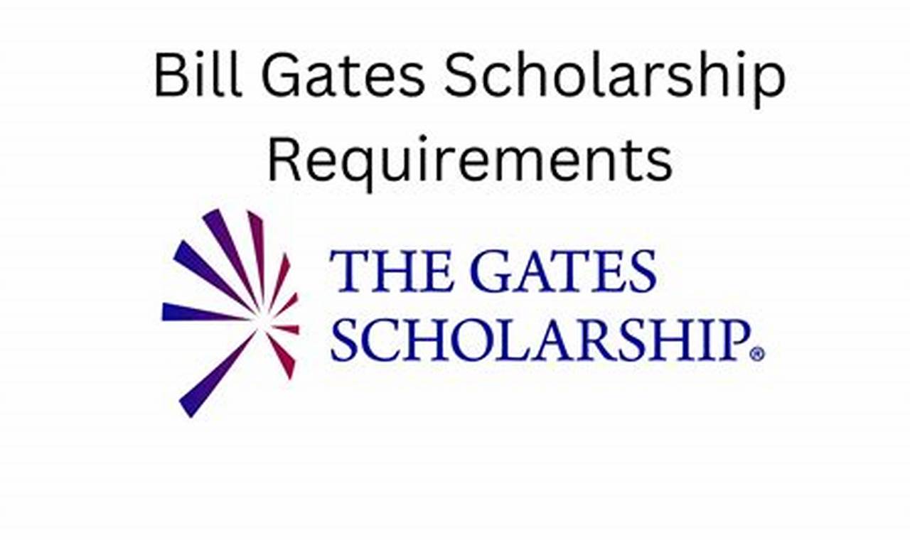 gates scholarship requirements