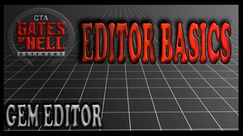Gates Of Hell Editor Tutorial
