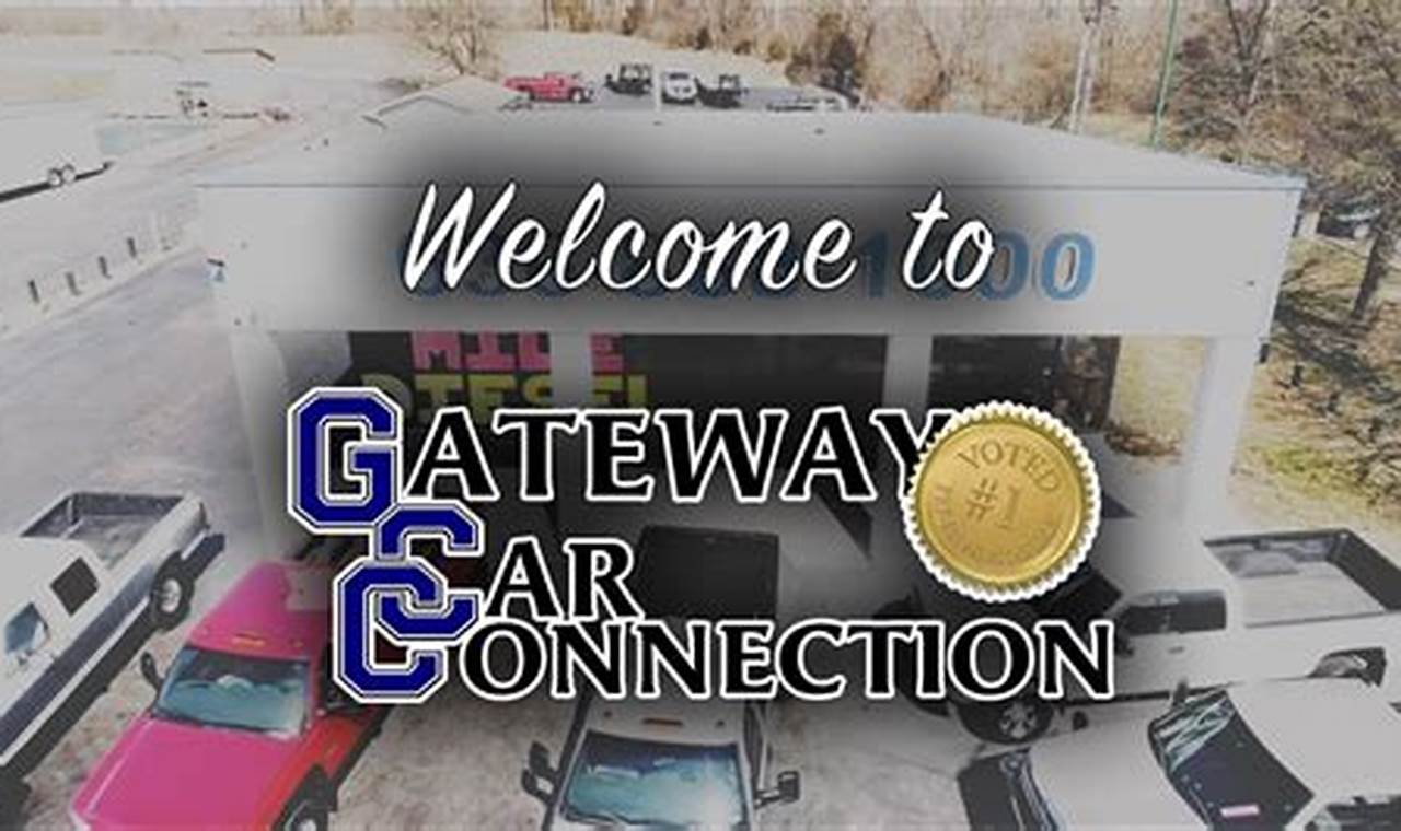 gateway car connection reviews