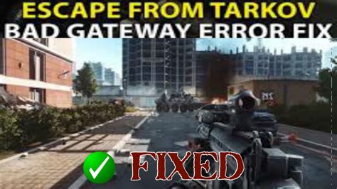 gateway error code tarkov