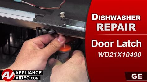 Ge Dishwasher Latch Issues