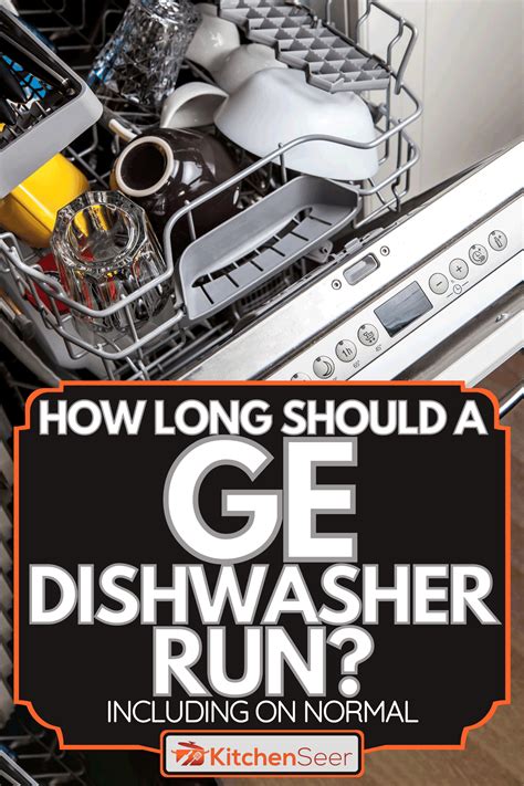 ge dishwasher run time