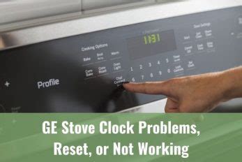 Ge Profile Gas Range Clock Not Working