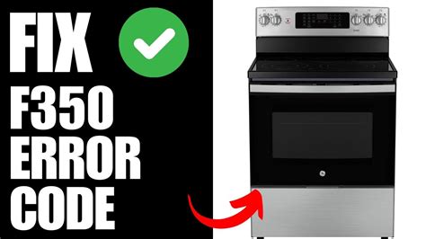 Ge Range Error Code F350