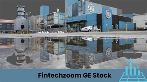 ge stock fintechzoom