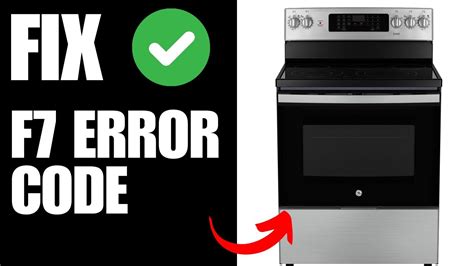 Ge Stove F7 Code