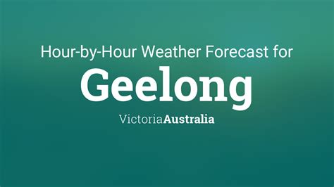 geelong weather today hour by hour