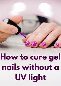 Gel Nails Without Light: A Breakthrough In Nail Care