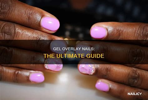 Gel Overlay Nails