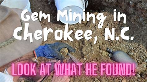 Gem Mining In Cherokee