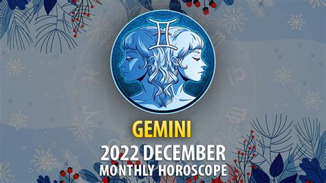 gemini horoscope dec 2022