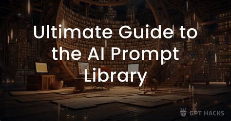 gen ai prompt library