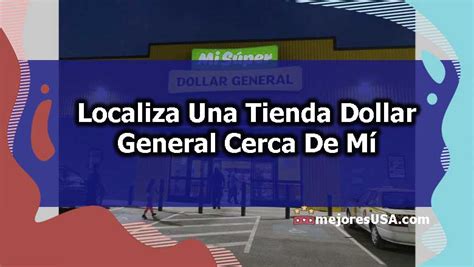 general dollar cerca de mi