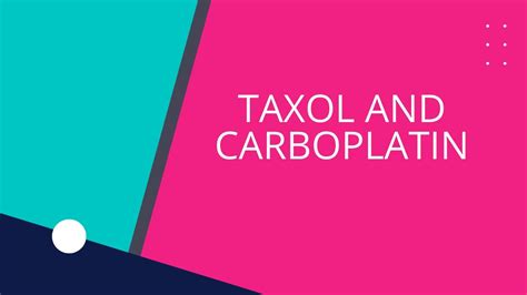 general surgery taxol and carboplatin