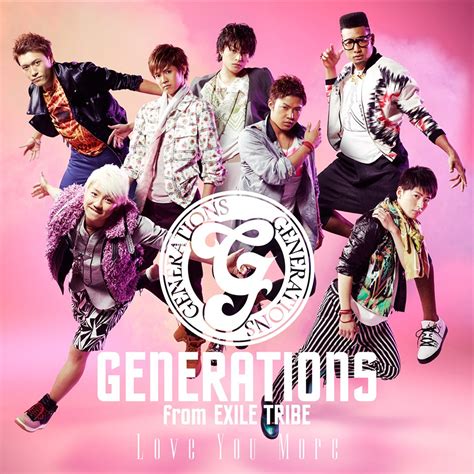 generations from exile tribe love you more