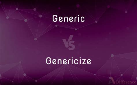 genericize