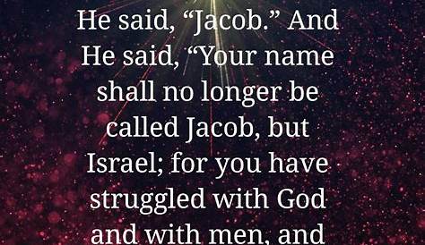 Genesis 32 27 28 And He Said, Your Name Shall Be Called No