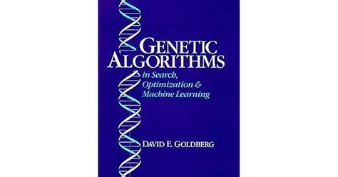 genetic algorithms in search optimization and machine learning pdf download