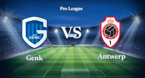 genk antwerp live stream