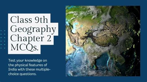 Geography Class 9 Mcq Chapter 2