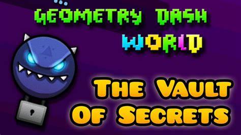 Geometry dash world vault of secrets 21 lasopaemerald