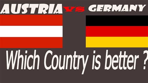 germany or austria which is better