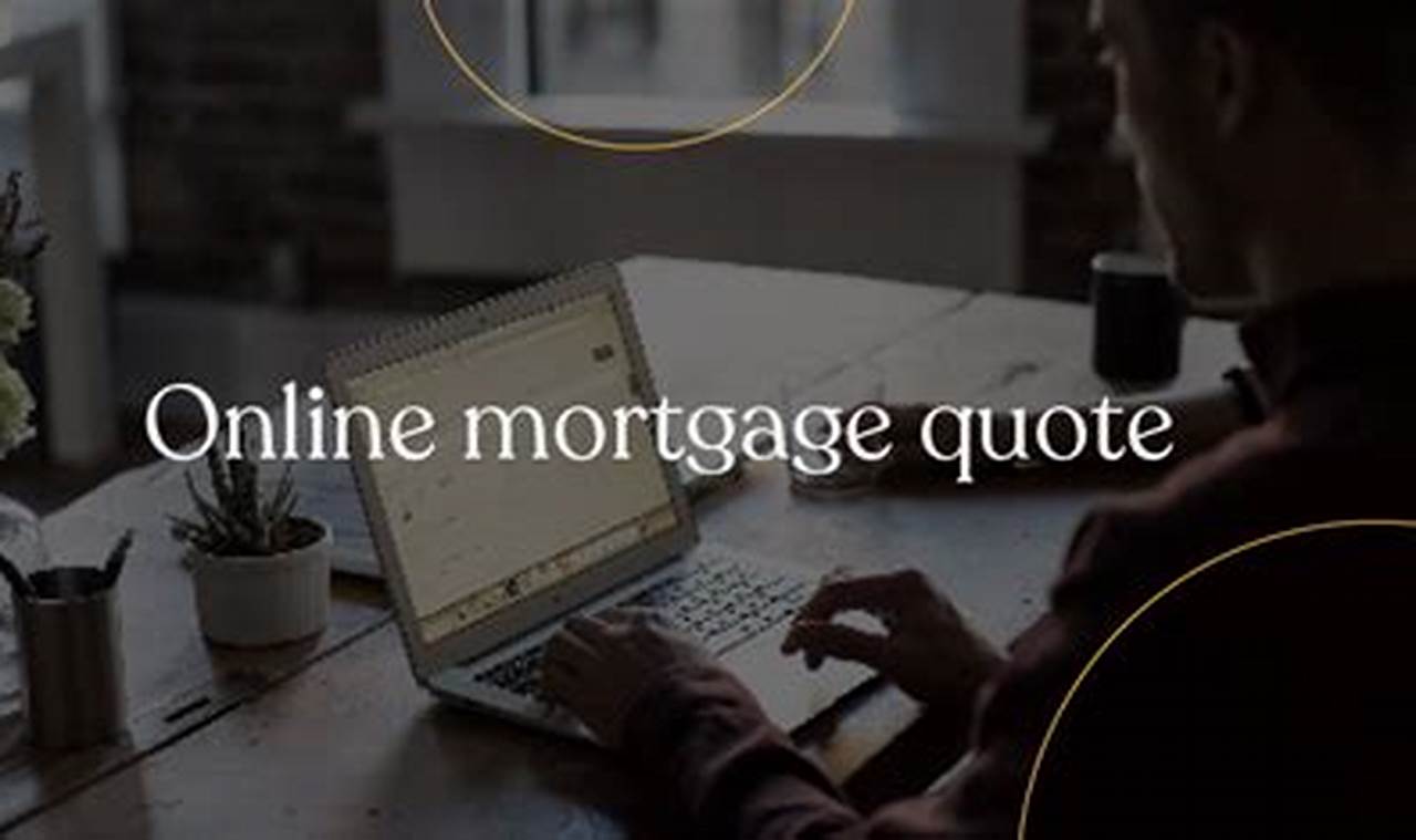 get a mortgage quote online