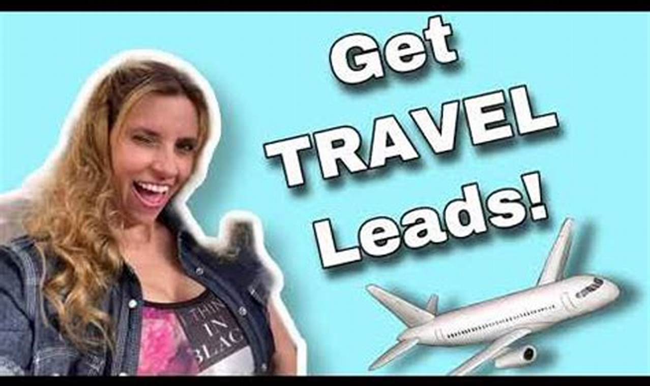 get travel leads