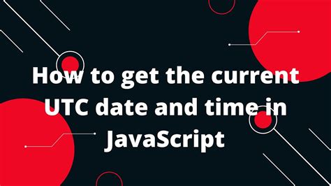 get current utc time javascript