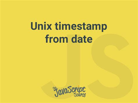 get date from unix timestamp javascript