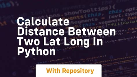 get distance between two lat long python