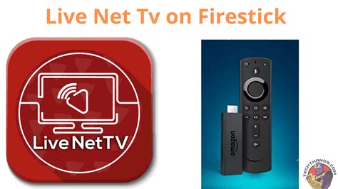 get live net tv app for firestick