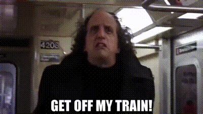 get off my train gif