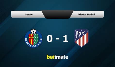 getafe vs atletico madrid betting tips