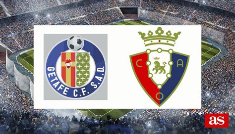 getafe vs osasuna live