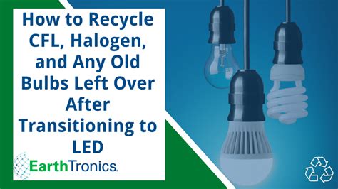 Getting Rid Of Old Light Bulbs