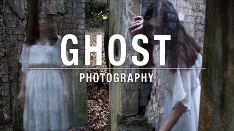 ghost photography tips
