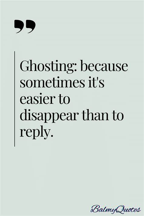 Ghosting Quotes