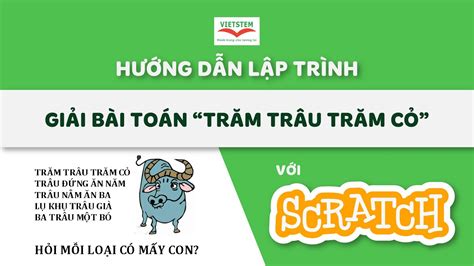 giải bài toán cổ trăm trâu trăm cỏ