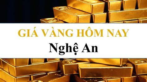 gia vang hom nay nghe an