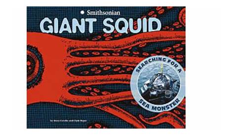 Giant Squid: Searching for a Sea Monster by Mary M. Cerullo — Reviews