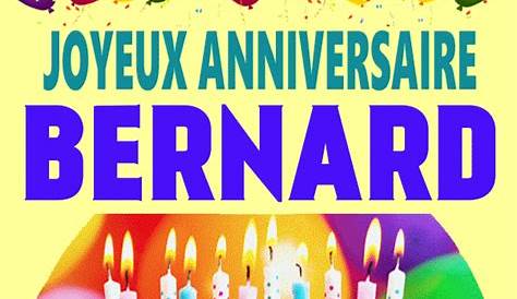 [10000 téléchargés √] gif bon anniversaire bernard 180842