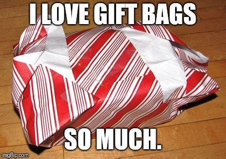 Gift Bags Meme