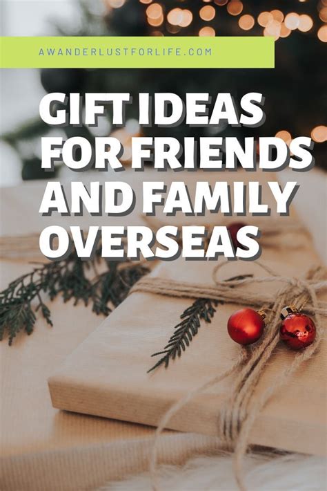 gift ideas for overseas family