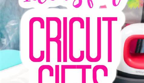Gifts For A Cricut Lover