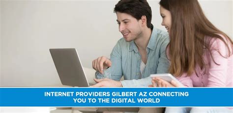gilbert internet providers